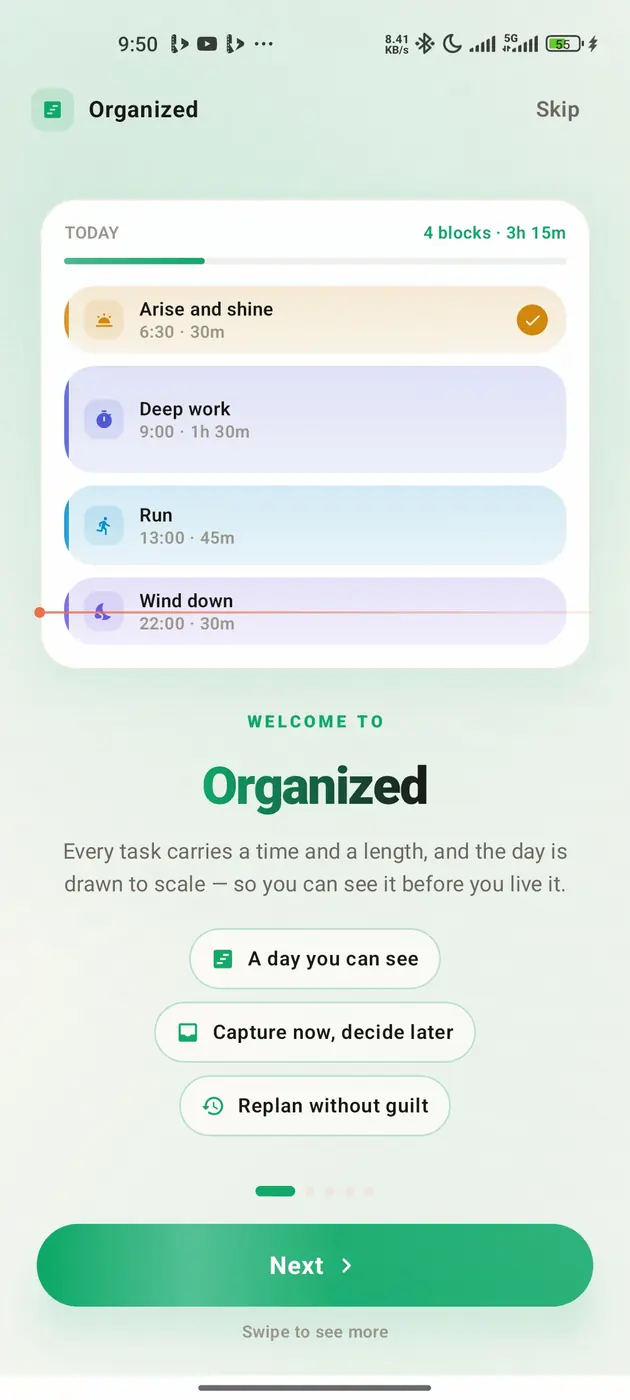 The Organized welcome screen showing today as four blocks over three hours fifteen: arise and shine, deep work, a run, and wind down.